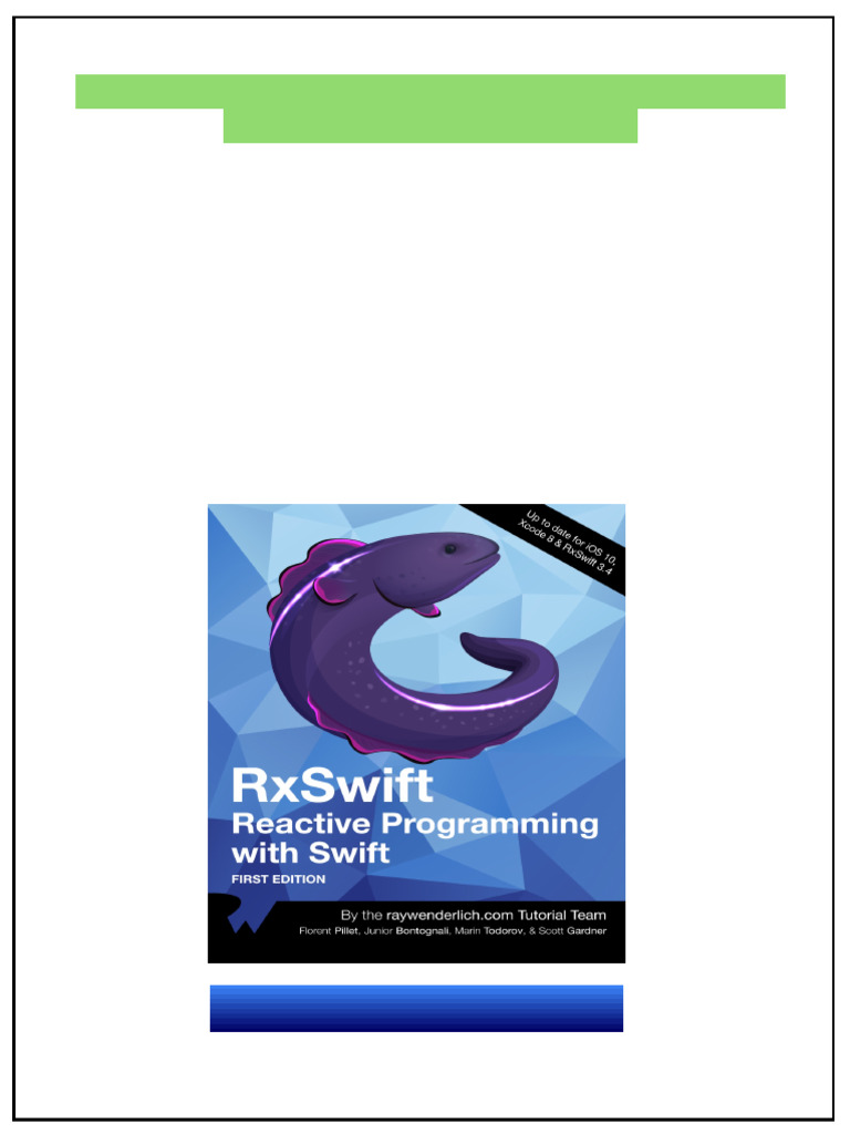 RxSwift Reactive Programming With Swift 1st Edition Florent Pillet ...
