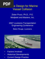 Bridge Design for Marine Vessel Collision