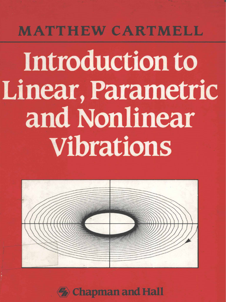 Introduction to Vibrations: Linear & Nonlinear | PDF | Damping ...