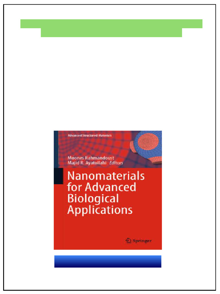 Nanomaterials For Advanced Biological Applications Moones Rahmandoust ...