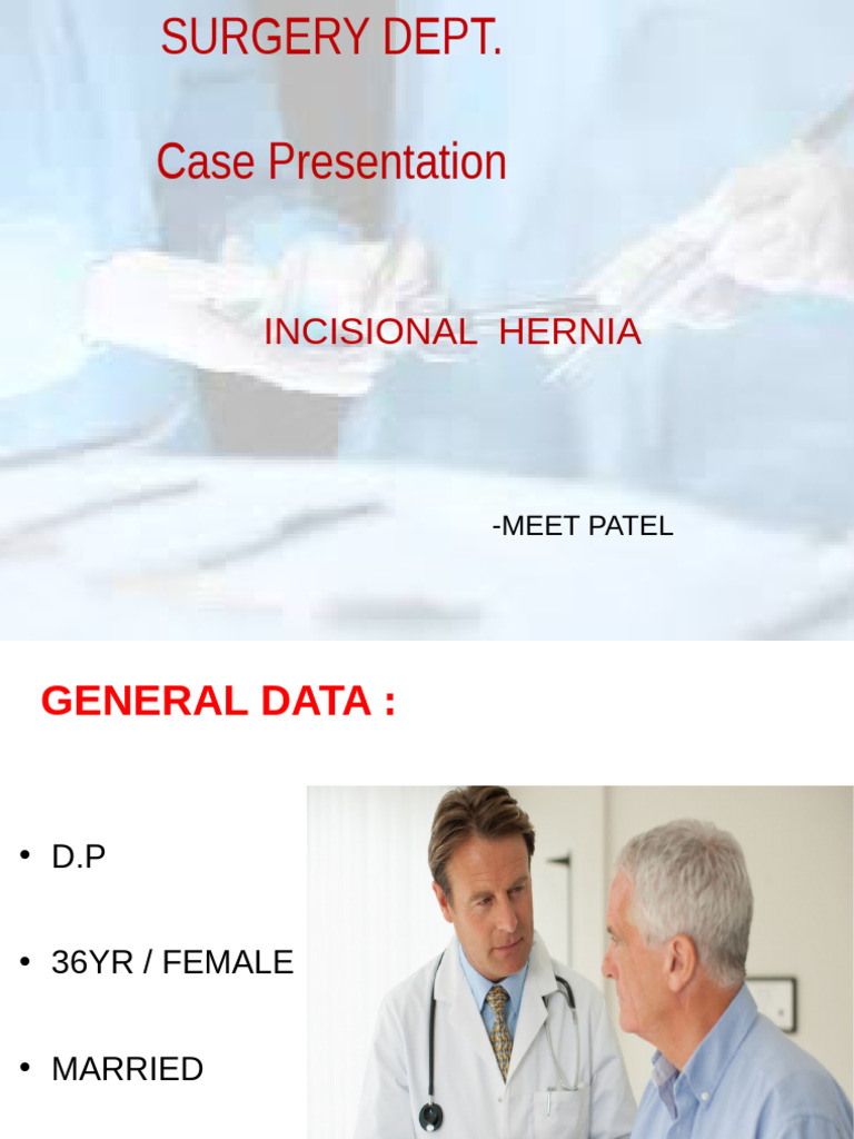 Recurrent Incisional Hernia Case Study | PDF