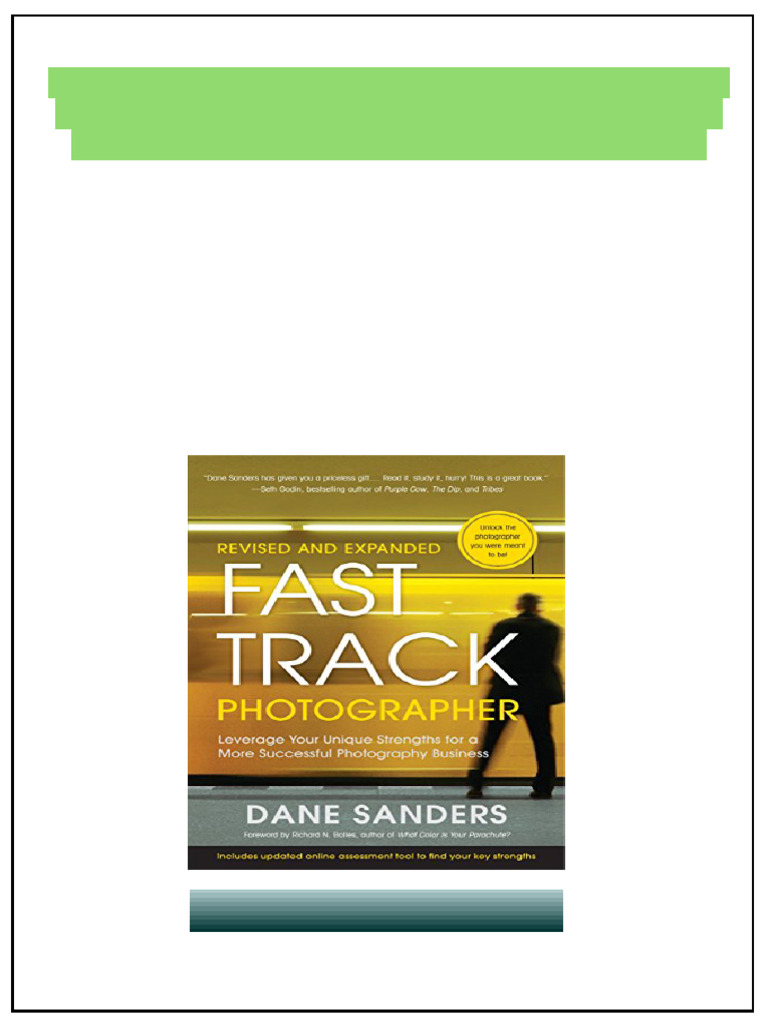 Fast Track Photographer Revised and Expanded Edition Leverage Your ...