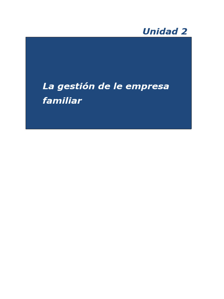 Empresas Familiares - Claves de Gestión para Crecer - Unidad 2 (Pag41 ...