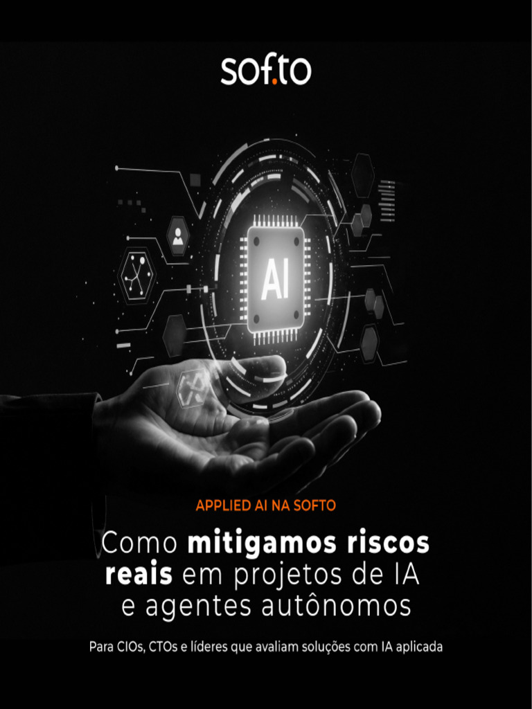 Como Mitigamos Riscos Reais em Projetos de IA e Agentes Autonomos | PDF