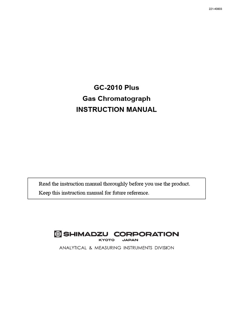 GC-2010 Plus Gas Chromatograph Manual | PDF | Leak | Valve