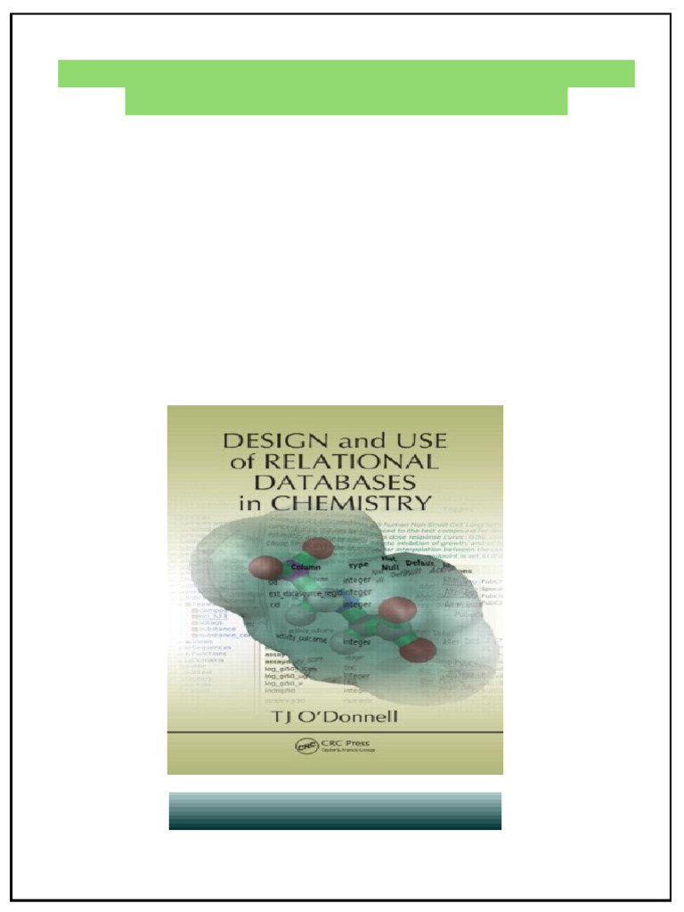 Design and Use of Relational Databases in Chemistry 1st Edition TJ O ...