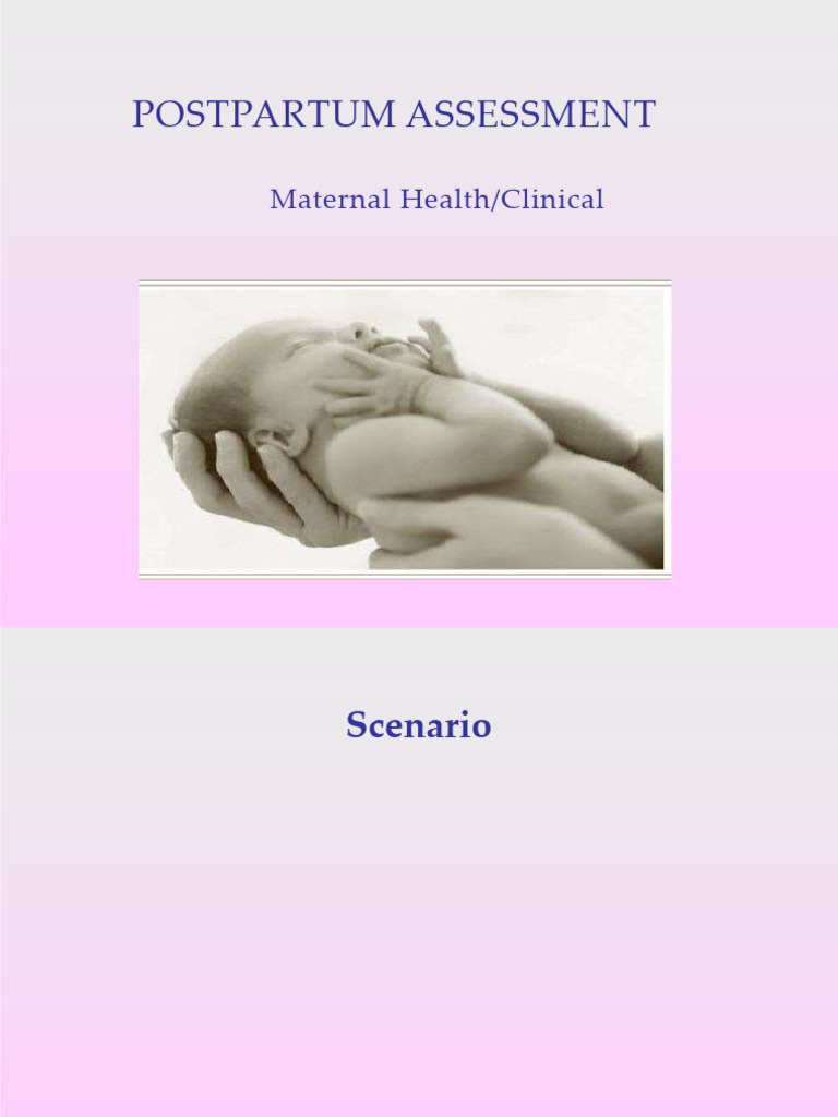 Postpartum Assessment Guide for Nurses | PDF | Postpartum Period ...