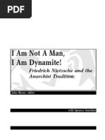 ""I Am Not a Man, I Am Dynamite! Friedrich Nietzsche and the Anarchist Tradition" por John Moore y Spencer Sunshine