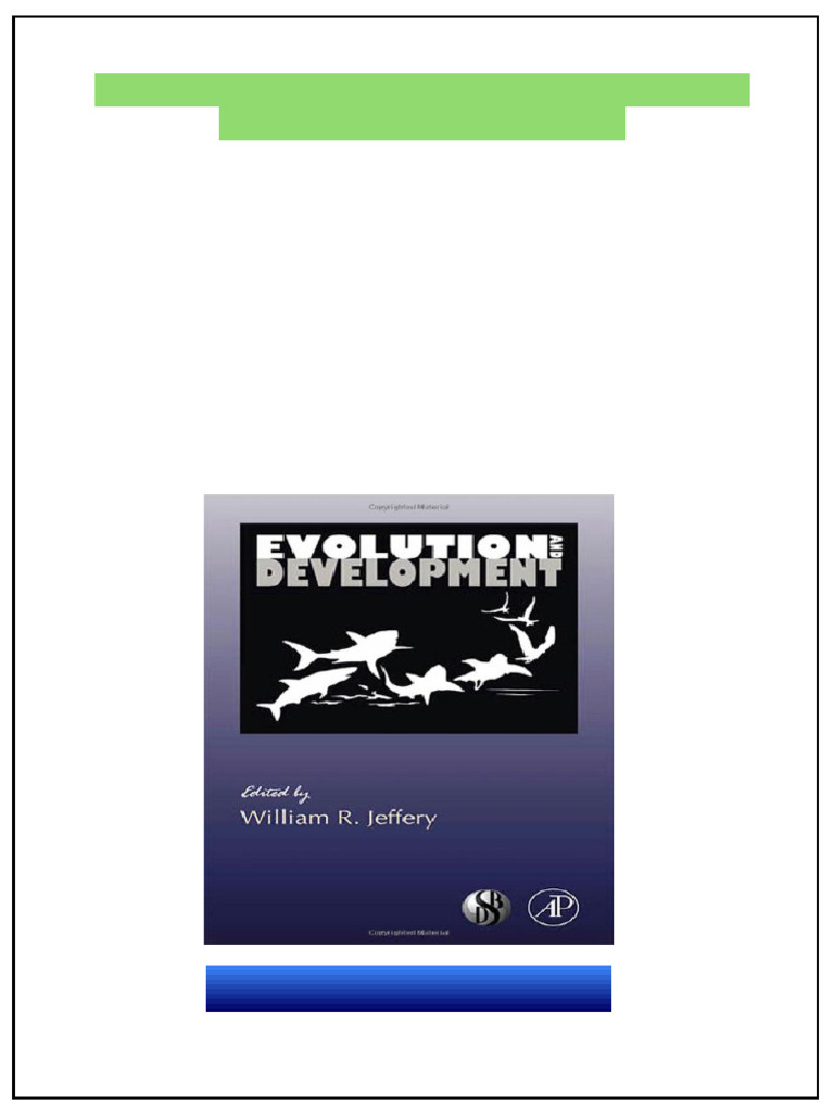 Evolution and Development 1st Edition William R. Jeffery (Eds.) Full ...