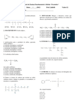 Escola Estadual de Ensino Fundamental e Médio “Pacotuba” Disciplina: Química Data:___/____/2012 Prof. Julielli Valor:12