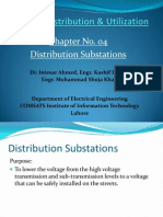 Chapter No. 04 Distribution Substations: Dr. Intesar Ahmed, Engr. Kashif Imran, Engr. Muhammad Shuja Khan