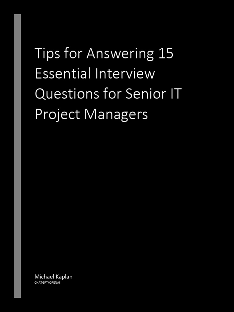 Senior IT Project Manager Interview Tips | PDF | Risk Management ...
