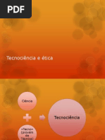 Tecnociência e ética