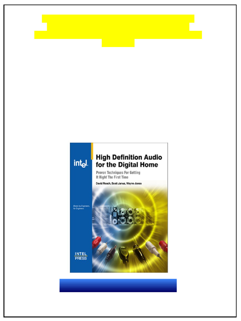 High Definition Audio for the Digital Home Proven Techniques For ...