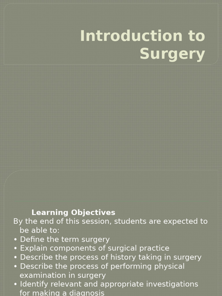 Introduction to Surgical Practice Guide | PDF | Physical Examination ...