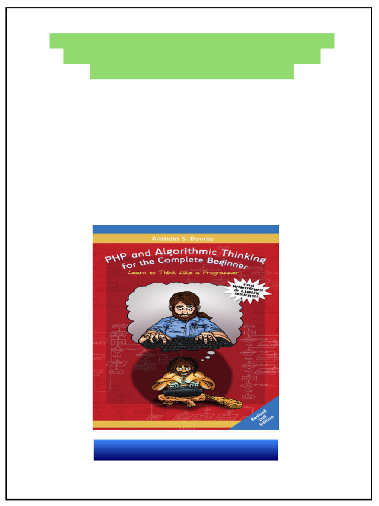 PHP and Algorithmic Thinking for the Complete Beginner 2nd Edition ...
