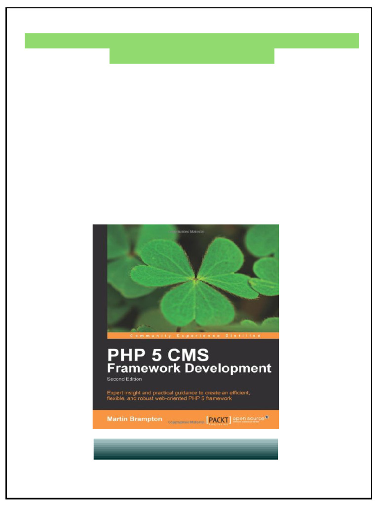 PHP 5 CMS Framework Development 2nd Edition Martin Brampton Full ...
