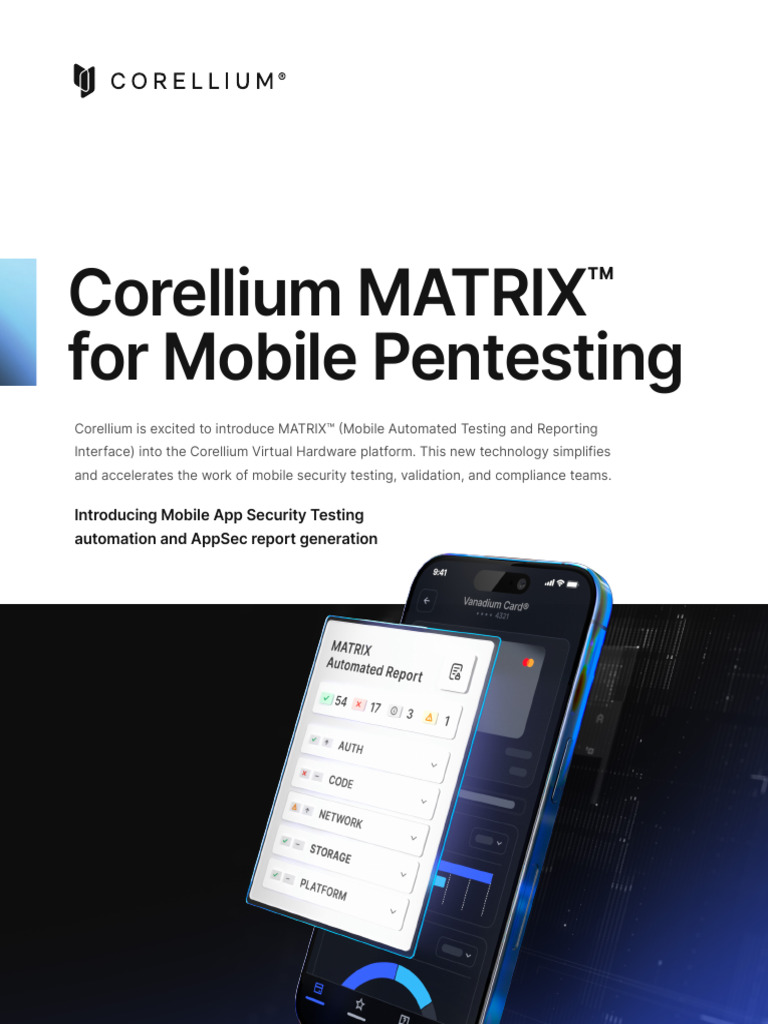 Corellium MATRIX™ for Mobile Security Testing | PDF | Mobile App ...