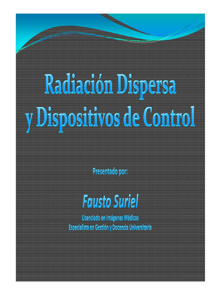 WP Contentuploads201611radiacic3b3n Dispersa y Dispositivos de Control ...