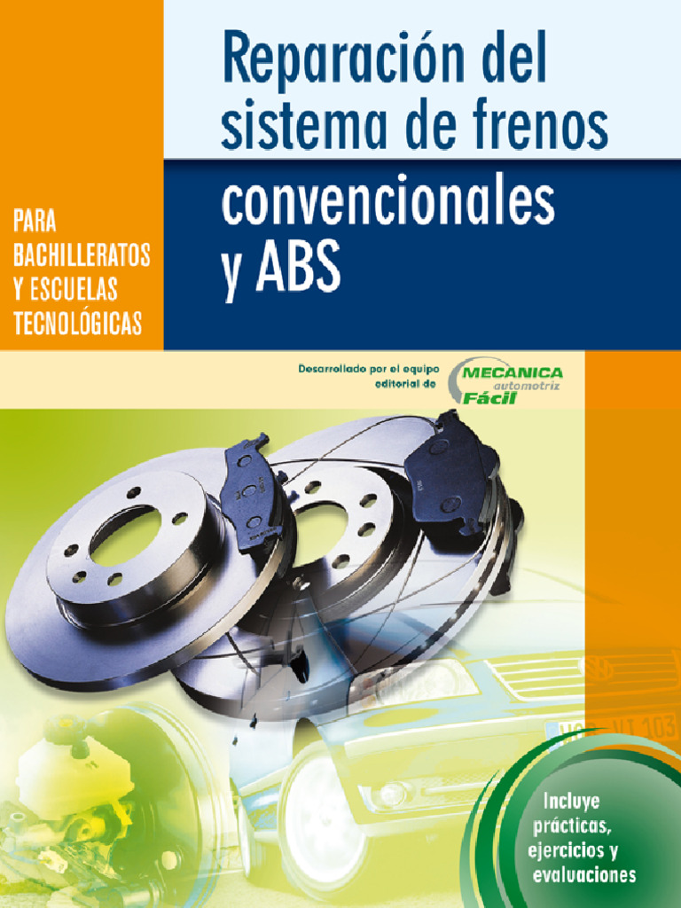 Frenos: Guía de Mantenimiento y Diagnóstico | PDF | Sistema de freno ...
