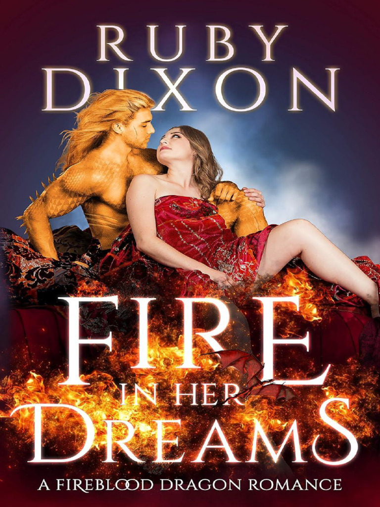 Livro 09 Fogo Em Seus Sonhos Série Fireblood Dragon Ruby Dixon | PDF ...