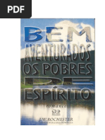 Bem Aventurados os Pobres de Espírito (psicografia Wera Krijanowskaia - espírito J. W. Rochester)