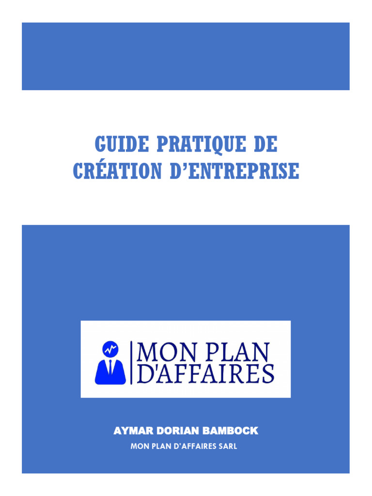 Guide pratique pour créer une entreprise | PDF | Business | Impôts