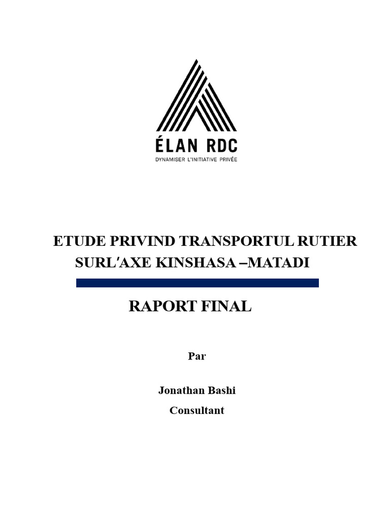 Raport Final - Studiu ÉLAN Privind Transportul Rutier Kinshasa - Matadi ...