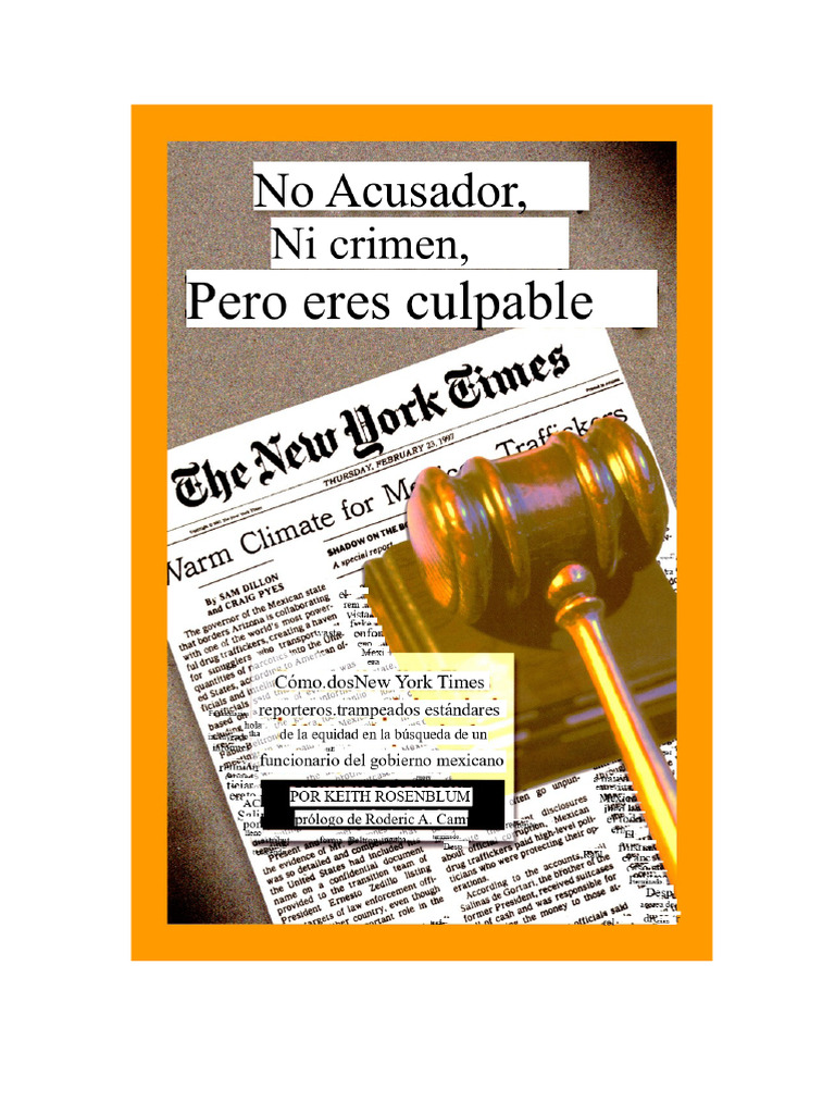 Ni acusador, ni crimen, pero eres culpable | PDF | Administración para ...