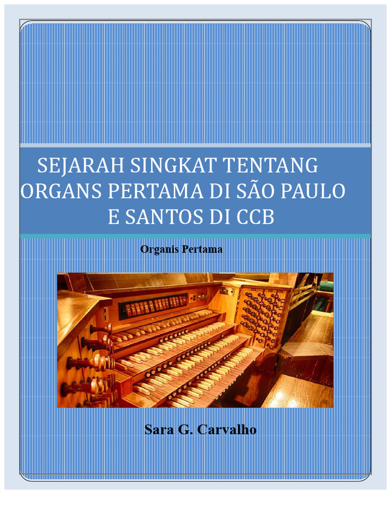 Sejarah Organ Pertama di CCB São Paulo | PDF