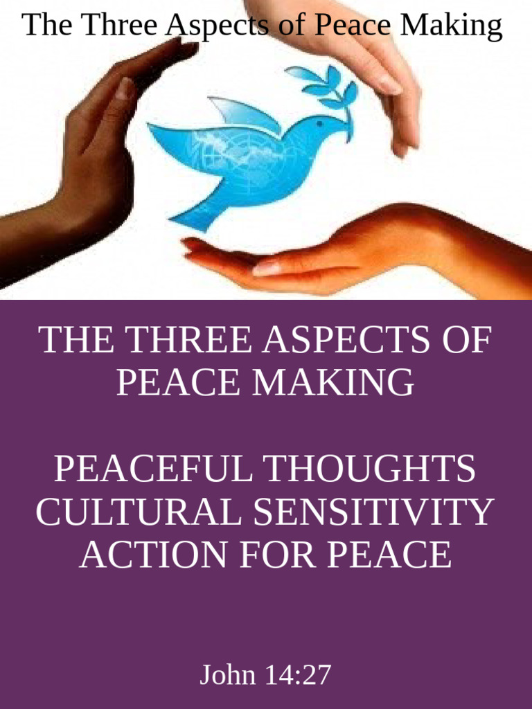 Three Key Elements of Peacemaking | PDF | Peace | Conflict Resolution