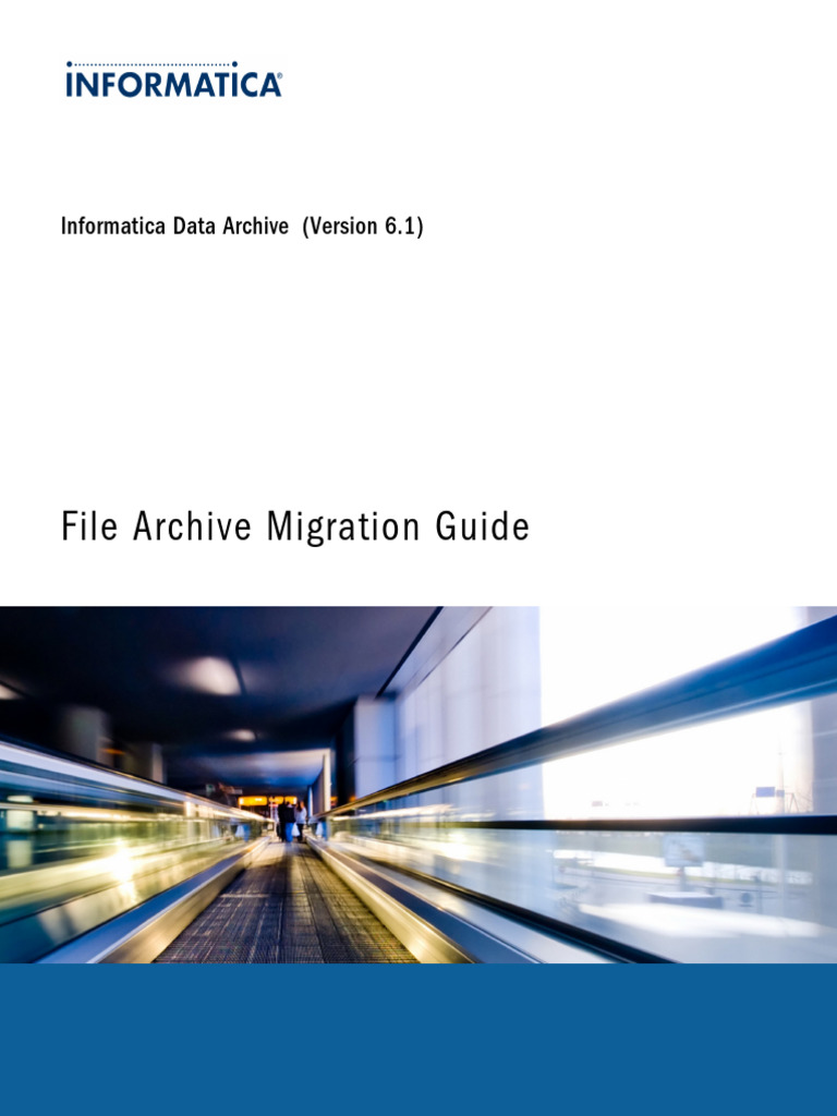Informatica Data Archive Migration Guide | PDF | Computer File ...