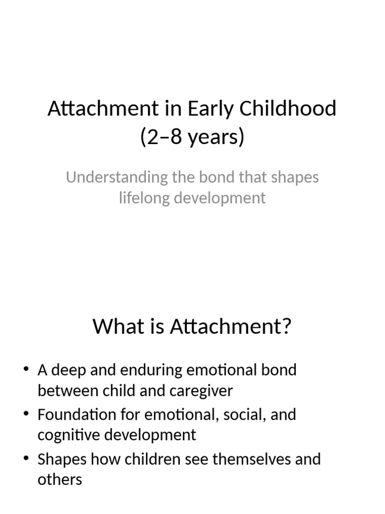 Attachment in Early Childhood With Images | PDF