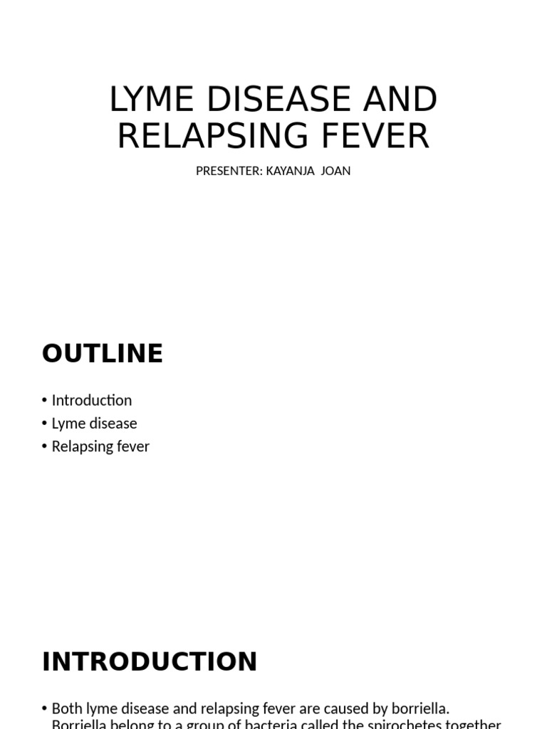 Lyme Disease and Relapsing Fever | PDF | Lyme Disease | Microbiology