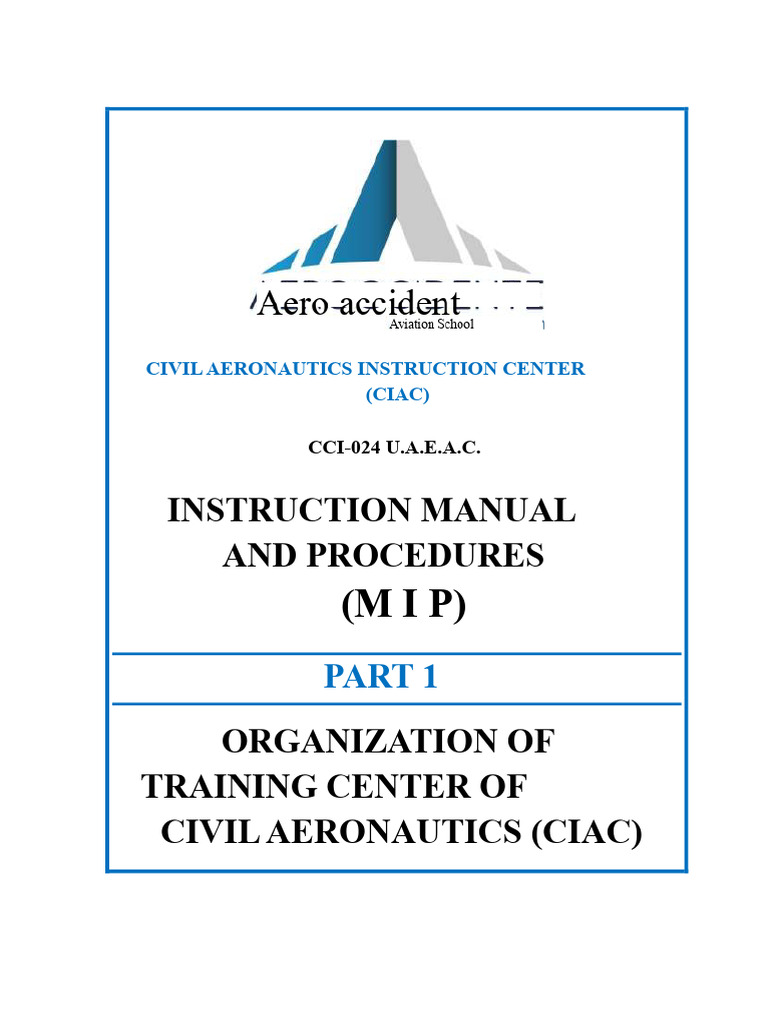 MIP. Part 1 Rev. Original - Organization of The CIAC PDF | PDF | Flight ...
