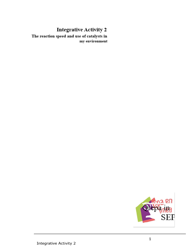 Integrative Activity 2 The Reaction Speed and Use of Catalysts in My ...