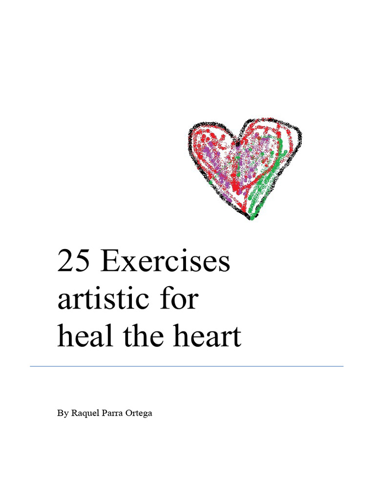 25 Art Exercises for Emotional Healing | PDF | Art Therapy | Feeling