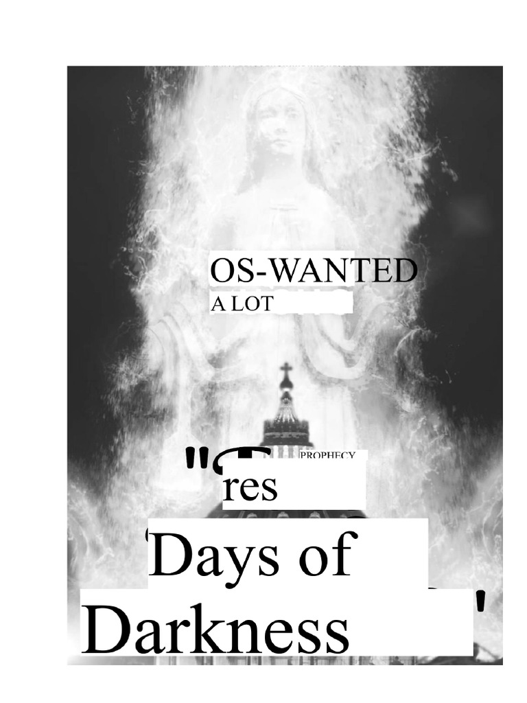 Three Days Of Darkness Prophecies And Visions Various Pdf