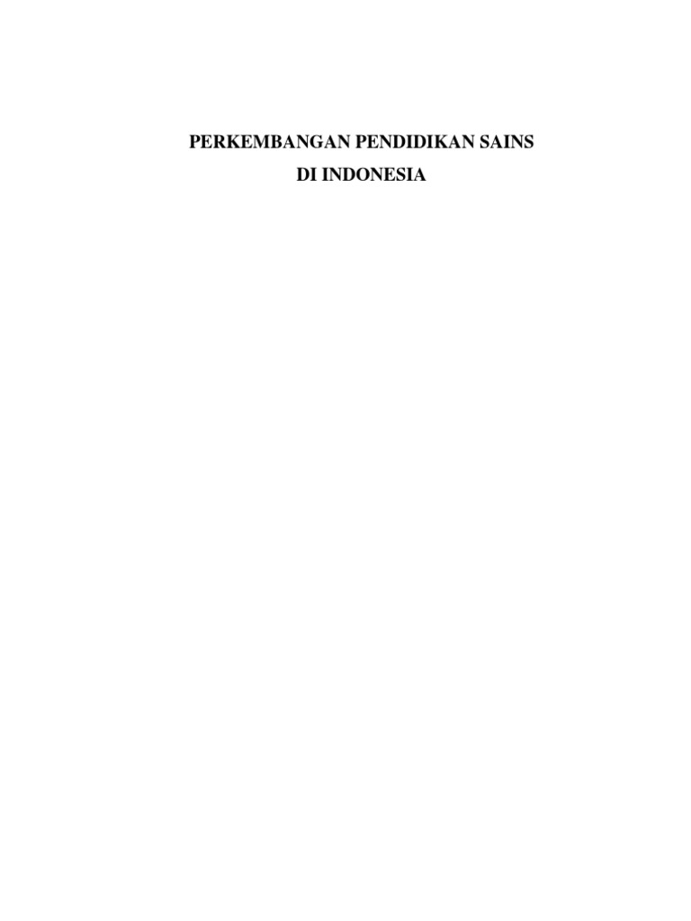 Makalah an Pendidikan Sains Di Indonesia