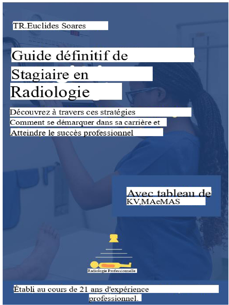 Guide Pratique pour Stagiaires en Radiologie | PDF | Radiographie ...