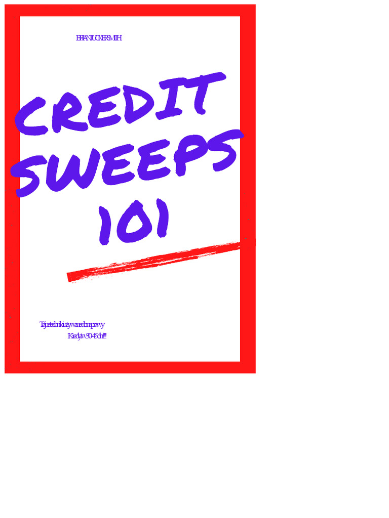 Credit Sweeps 101 | PDF