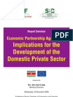 I.jong - Economic Partnership Agreement - Implications For The Development of The Domestic Private Sector - Report Seminar To The Suriname Business Forum