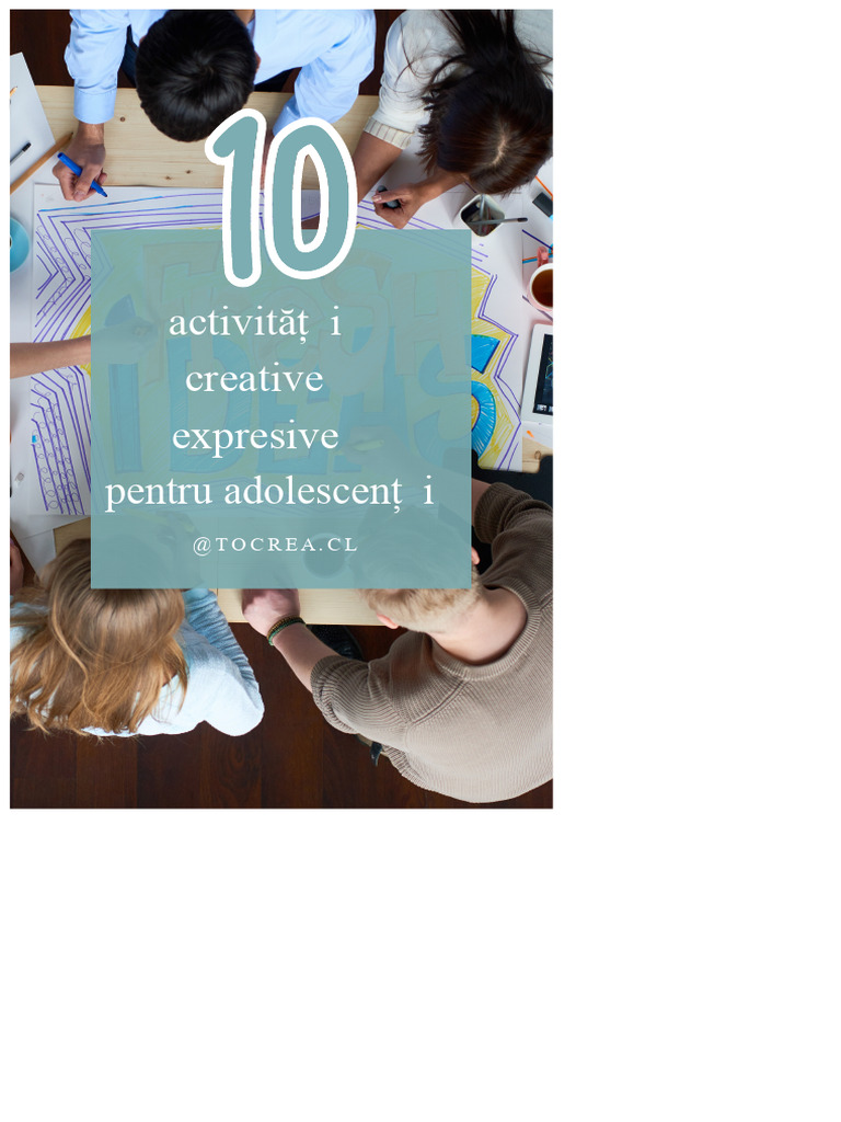 10 Activități Creative Pentru Adolescenți | PDF