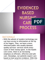 Evidenced Based Nursing Care Process