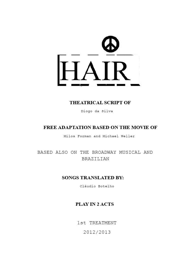 Hair Musical Script Adaptation | PDF
