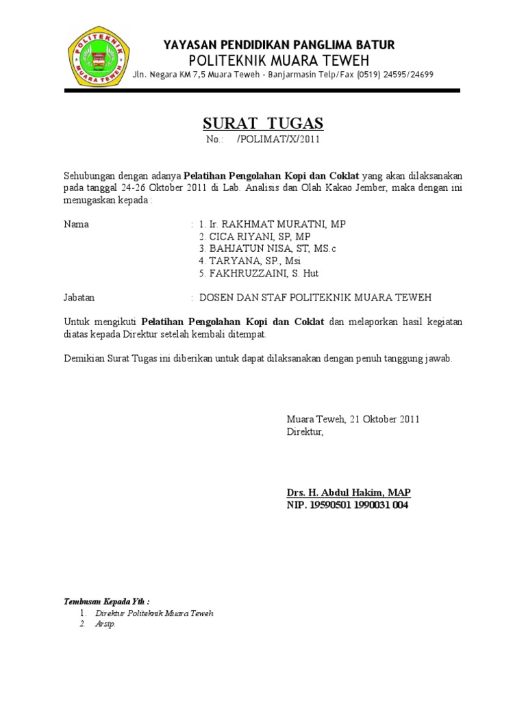 Surat Tugas Pelatihan Jika anda memiliki ide untuk melakukan pelatihan tentu tidak ada salahnya untuk mengajak pihak lain bekerjasama.