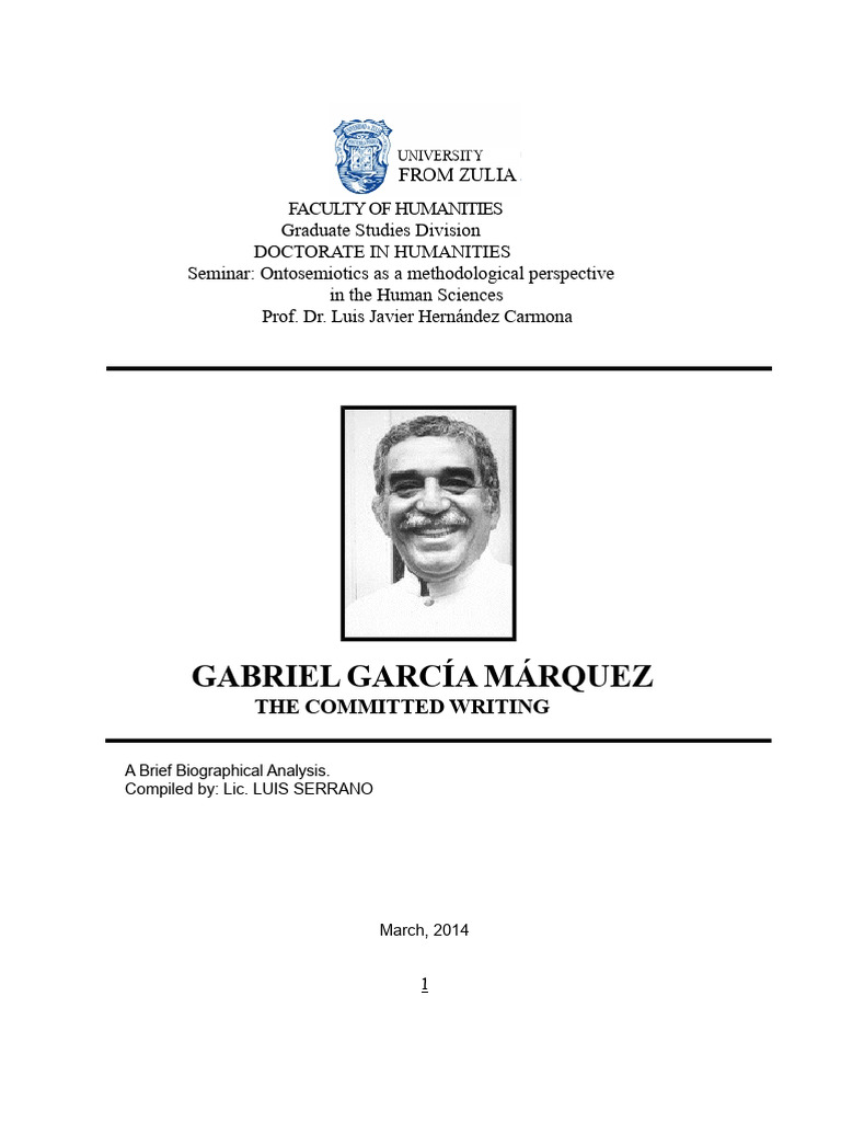 Biographical Analysis of Gabriel García Márquez, A Committed Writing ...