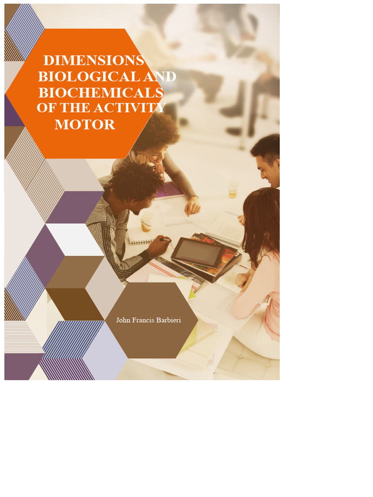 Dimensions Biological and Biochemicals Motor: of The Activity | PDF ...