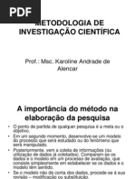 METODOLOGIA DE INVESTIGAÇÃO CIENTÍFICA