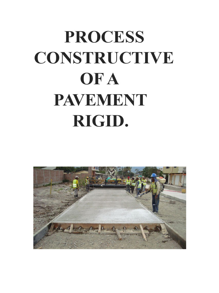 Rigid Pavement Construction Process | PDF | Road Surface | Concrete